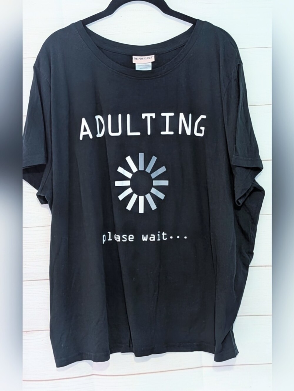 Adulting Please Wait Funny Novelty Graphic Tee Plus Size 3X